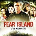 Film : Fear Island : L'le meurtrire